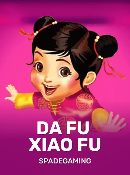Da Fu Xiao Fu
